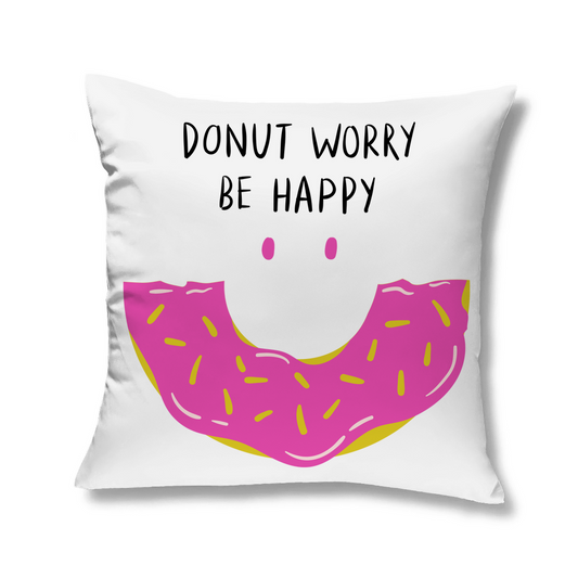 Kopfkissen "Donut worry be happy" - Grafikmagie