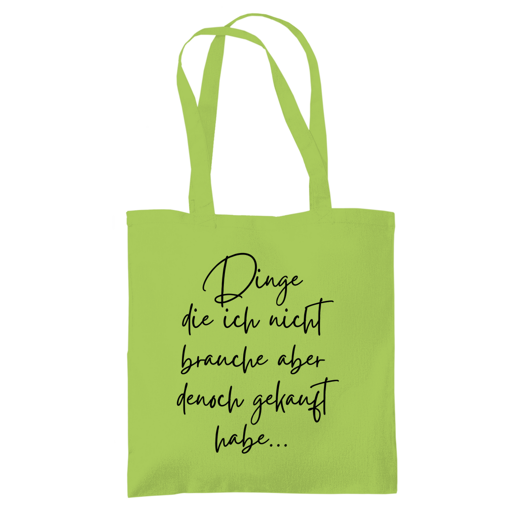 Tragetasche "Dinge die ich nicht brauche" - Grafikmagie