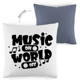 Kopfkissen zweifarbig "Music on World Off" - Grafikmagie