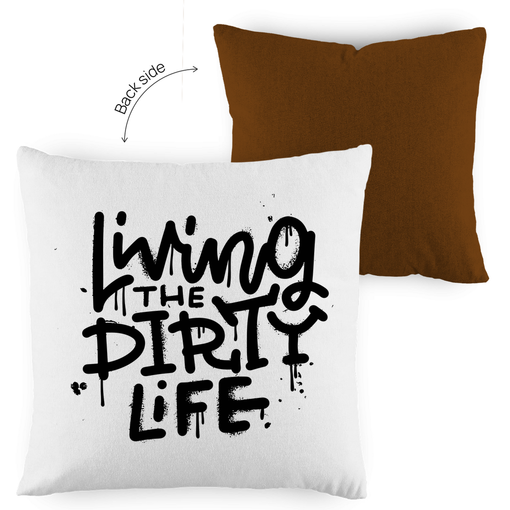 Kopfkissen zweifarbig "Living the dity life" - Grafikmagie