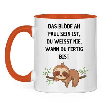 Tasse zweifarbig "Das blöde am Faul sein.." - Grafikmagie