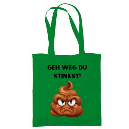 Tragetasche "Geh weg du stinkst" - Grafikmagie
