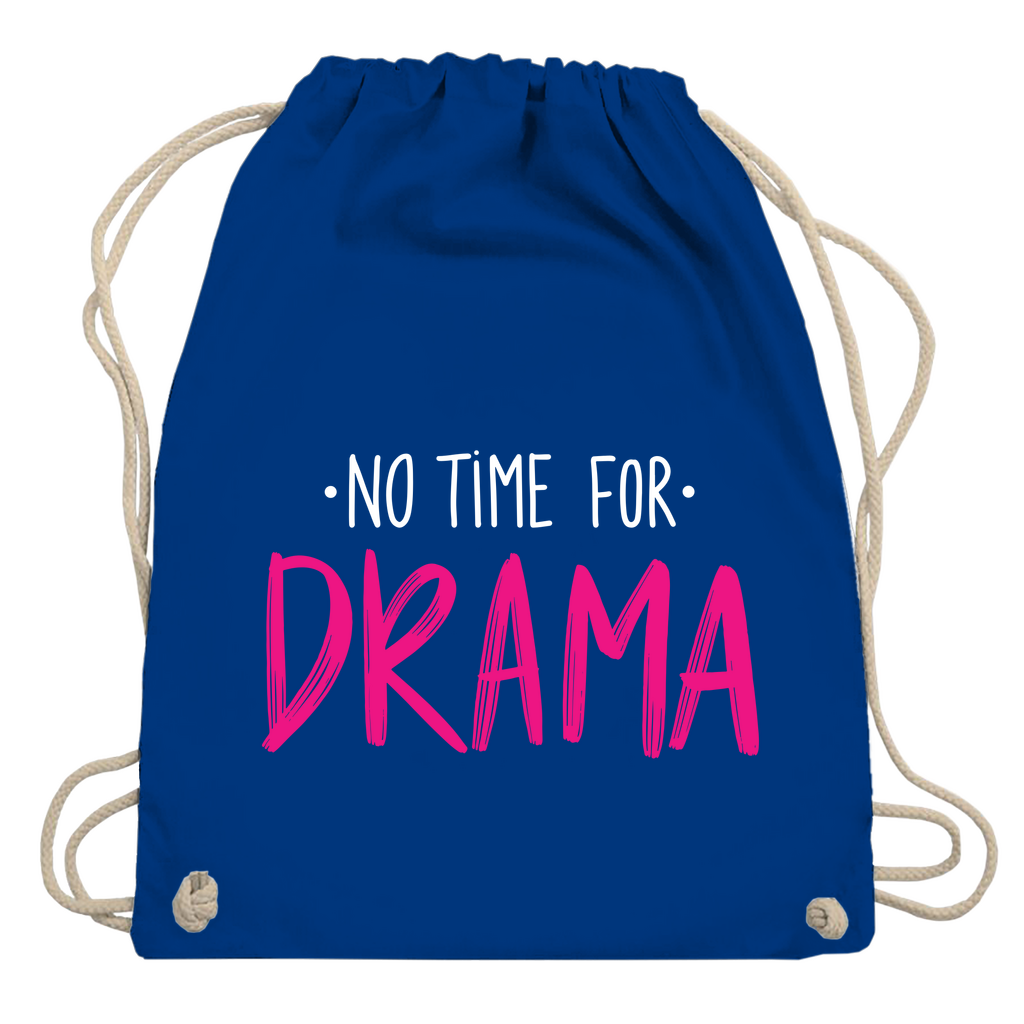 Turnbeutel "No Time for Drama"