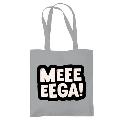 Tragetasche "Meeeeega"