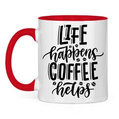 Tasse zweifarbig "Life happens" - Grafikmagie