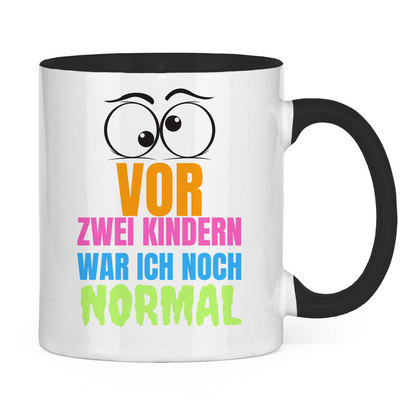 Tasse zweifarbig "Vor zwei Kindern war ich noch normal" - Grafikmagie