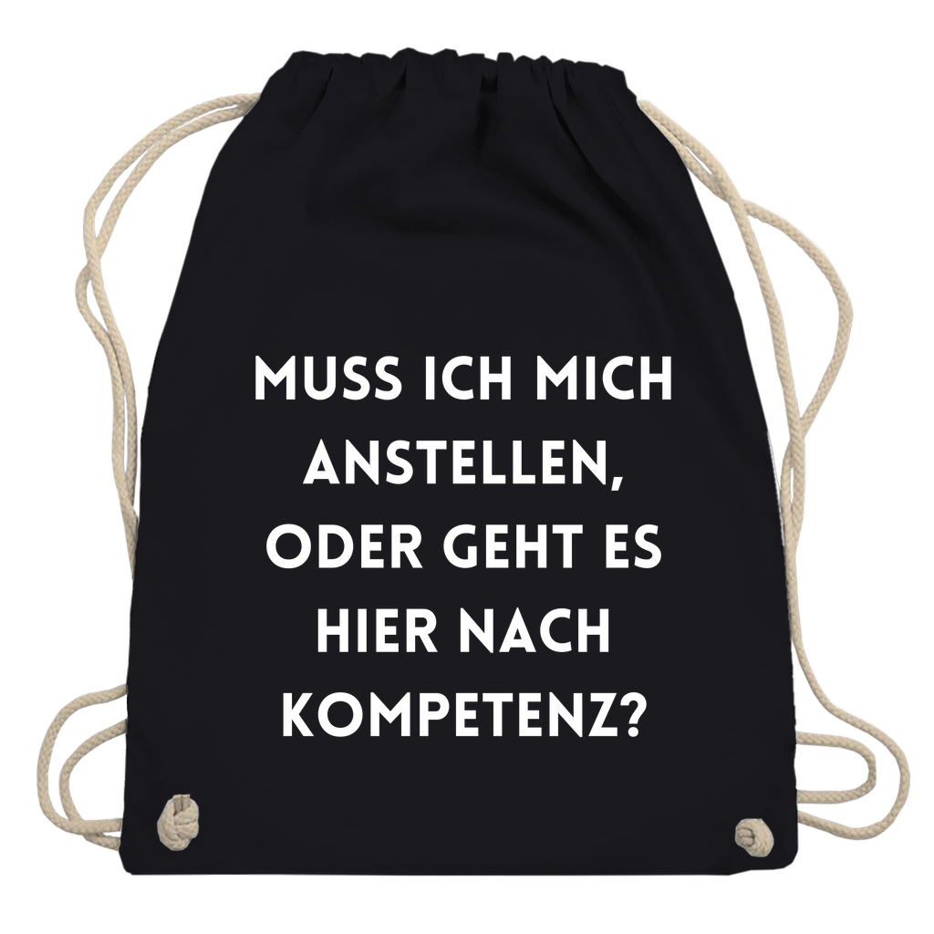 Turnbeutel "Muss ich mich anstellen"