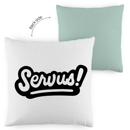 Kopfkissen zweifarbig "Servus" - Grafikmagie