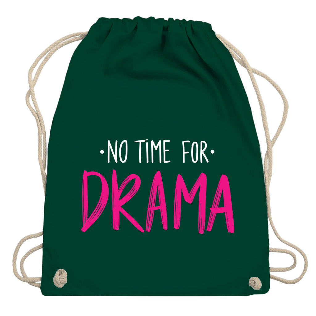 Turnbeutel "No Time for Drama"