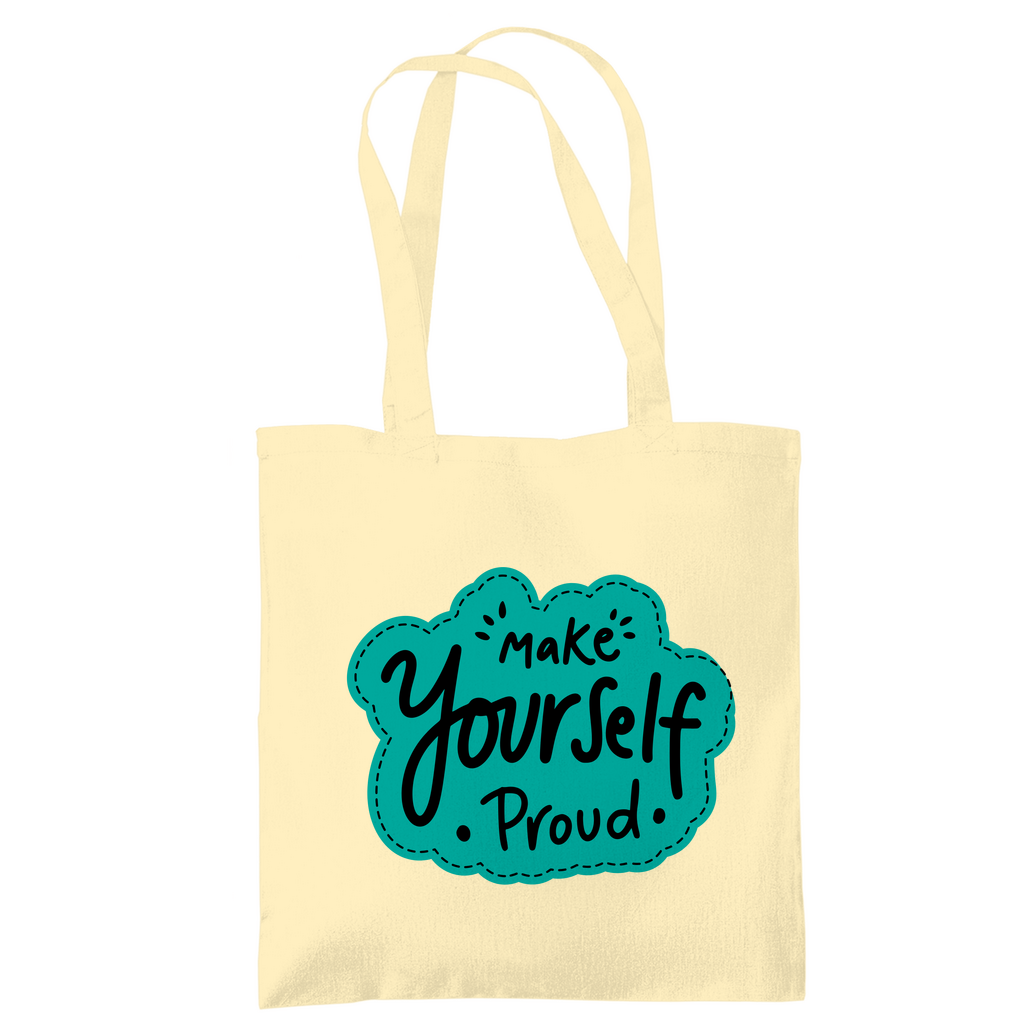 Tragetasche "Make youself proud"