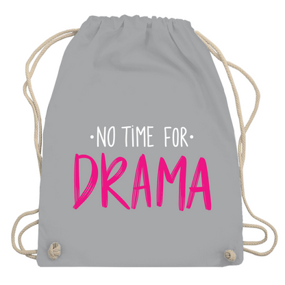 Turnbeutel "No Time for Drama"