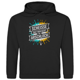 Herren Hoodie "Scheisse sagt man nicht du Arschloch"