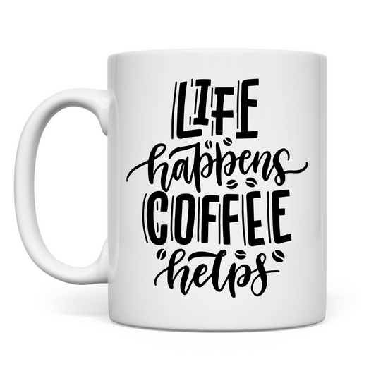 Tasse "Life happens" - Grafikmagie