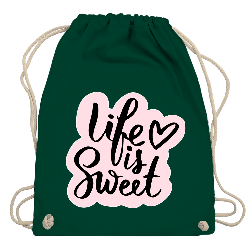 Turnbeutel "Life is sweet"