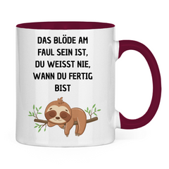 Tasse zweifarbig "Das blöde am Faul sein.." - Grafikmagie