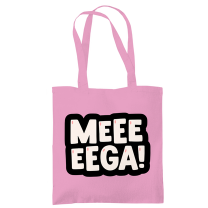Tragetasche "Meeeeega"