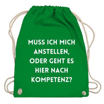 Turnbeutel "Muss ich mich anstellen"