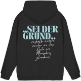 Sei der Grund... - Basic Hoodie