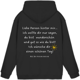 Liebe Person hinter mir... - Basic Hoodie