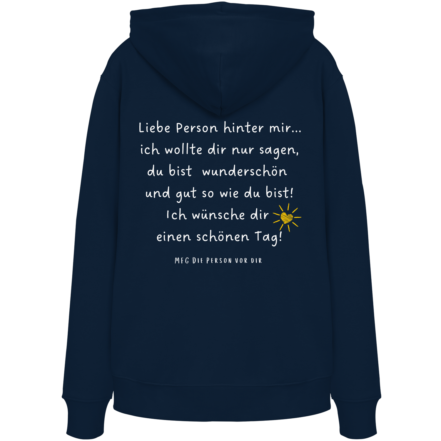 Liebe Person hinter mir... - Organic Hoodie