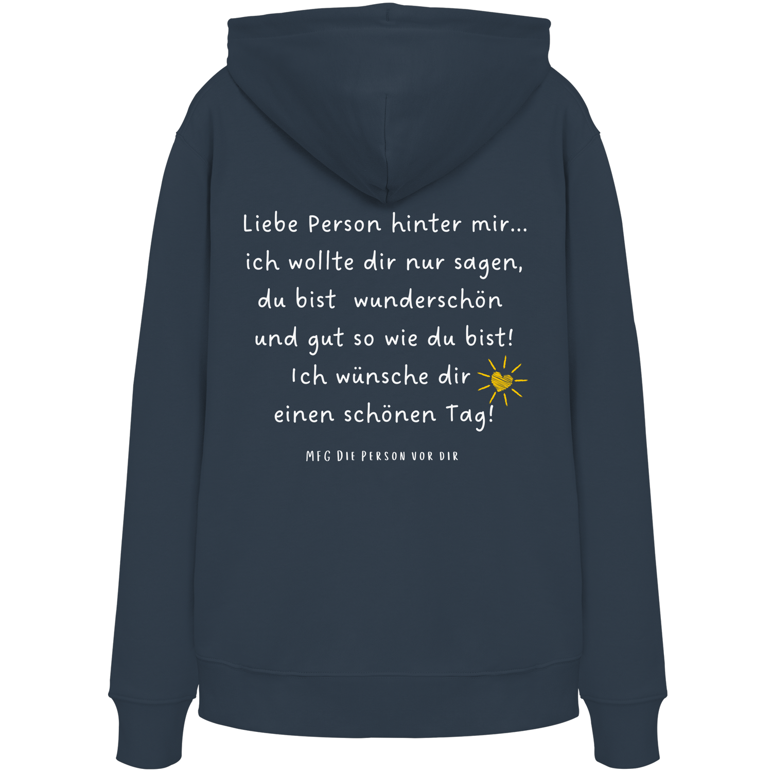 Liebe Person hinter mir... - Organic Hoodie