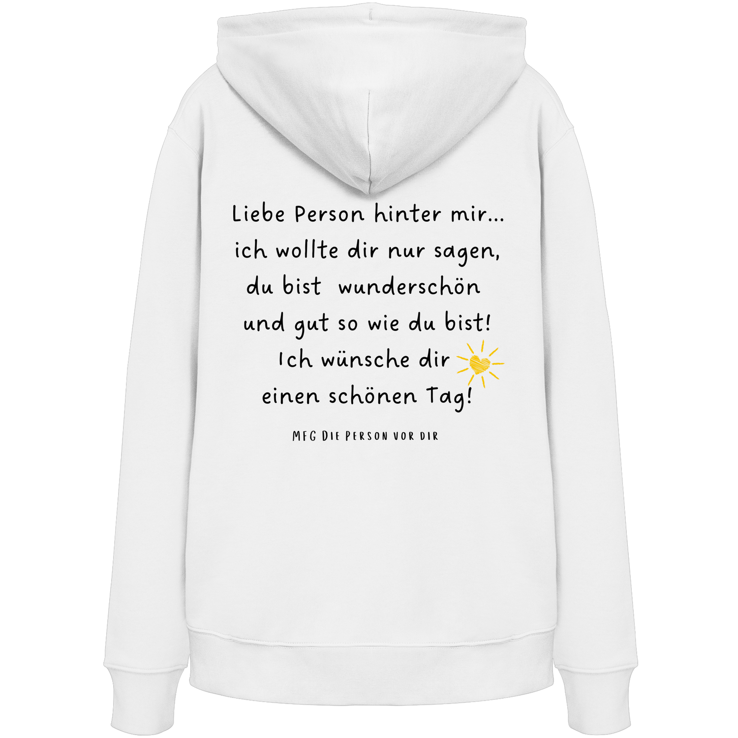 Liebe Person hinter mir... - Organic Hoodie