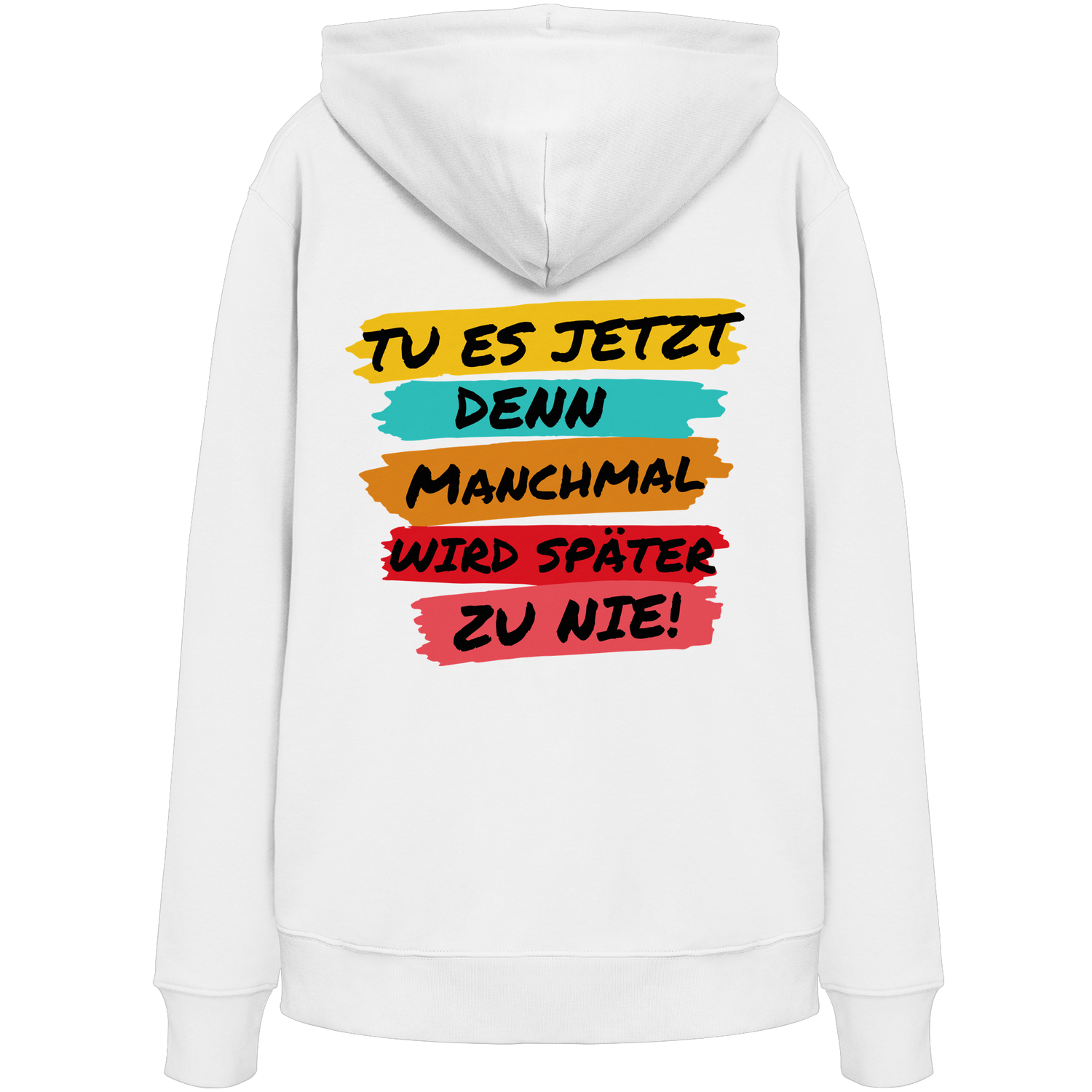 Tu es jetzt.. - Premium Hoodie