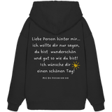 Liebe Person hinter mir... - Oversize Hoodie