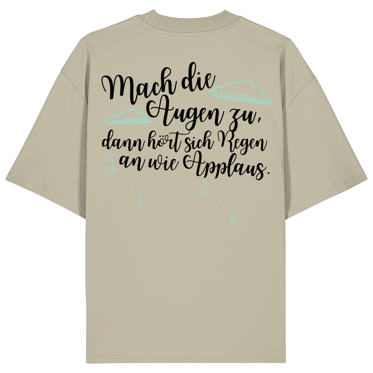 Mach die Augen zu... - Oversize Shirt