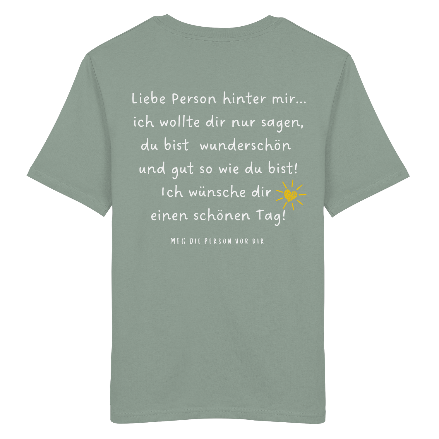 Liebe Person hinter mir...  Shirt