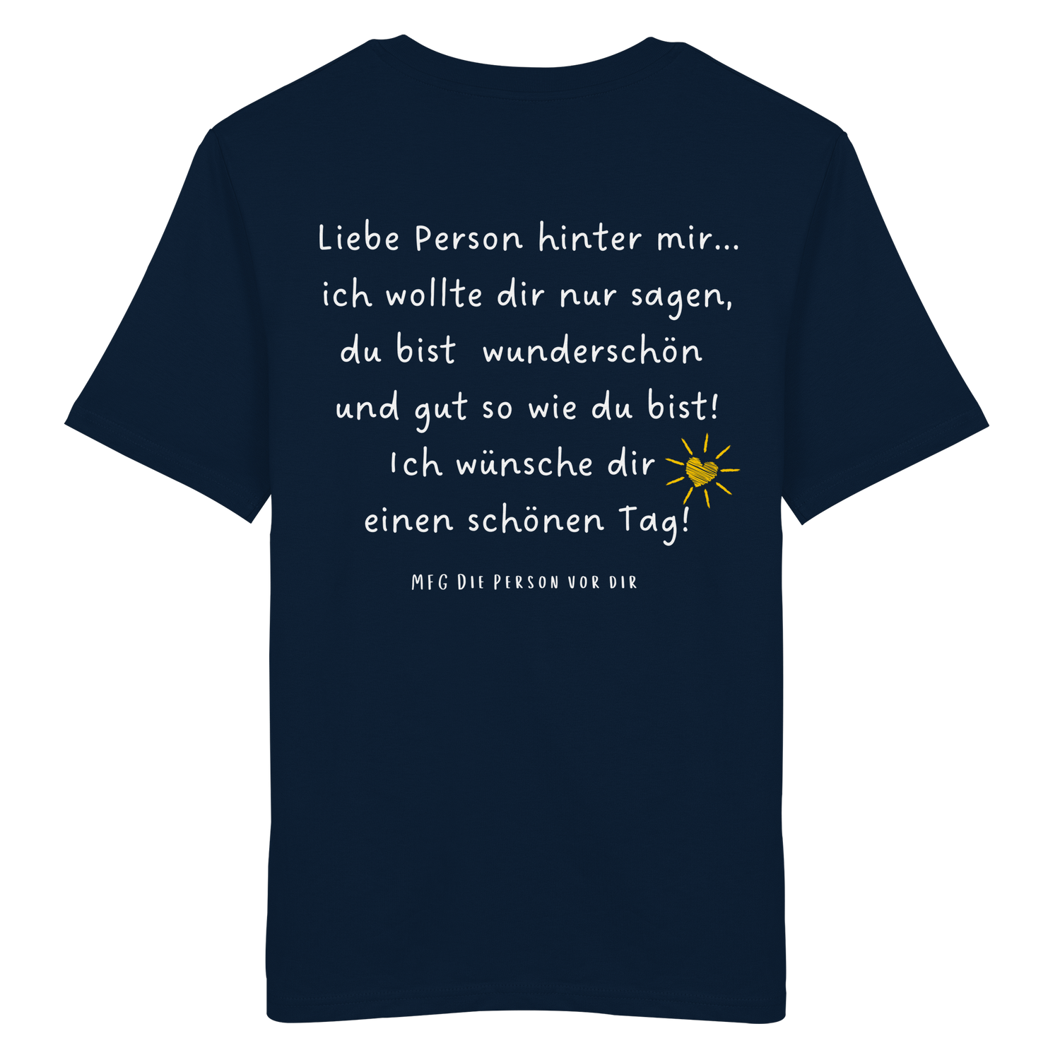 Liebe Person hinter mir...  Shirt