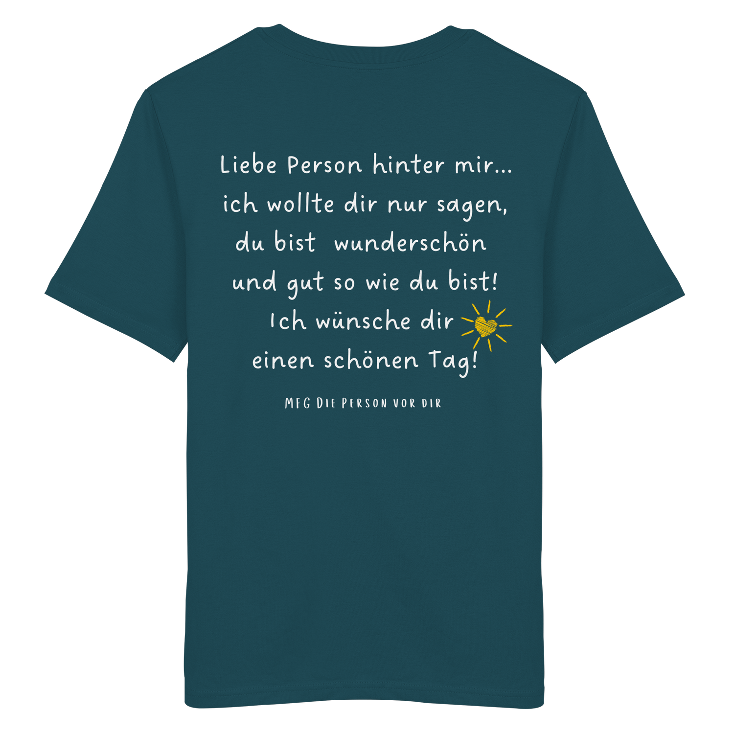 Liebe Person hinter mir...  Shirt
