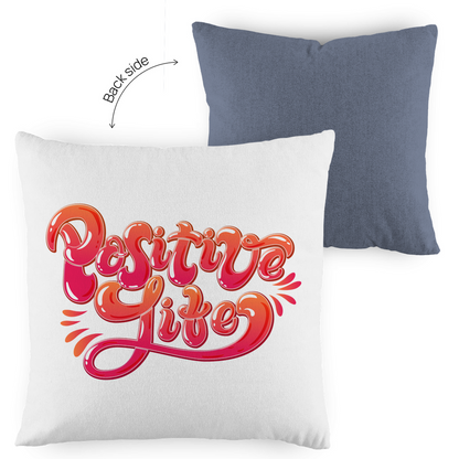 Kopfkissen zweifarbig "Positive Life" - Grafikmagie