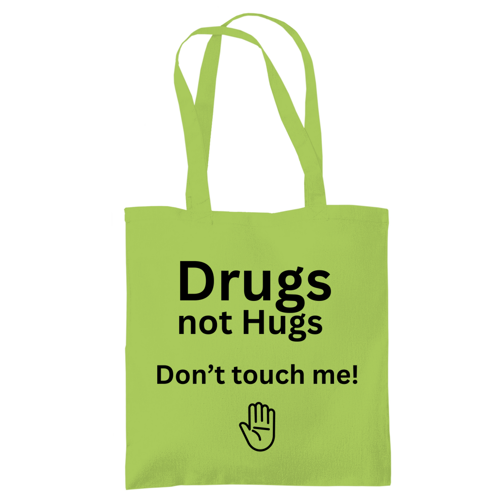 Tragetasche "Drugs not Hugs" - Grafikmagie