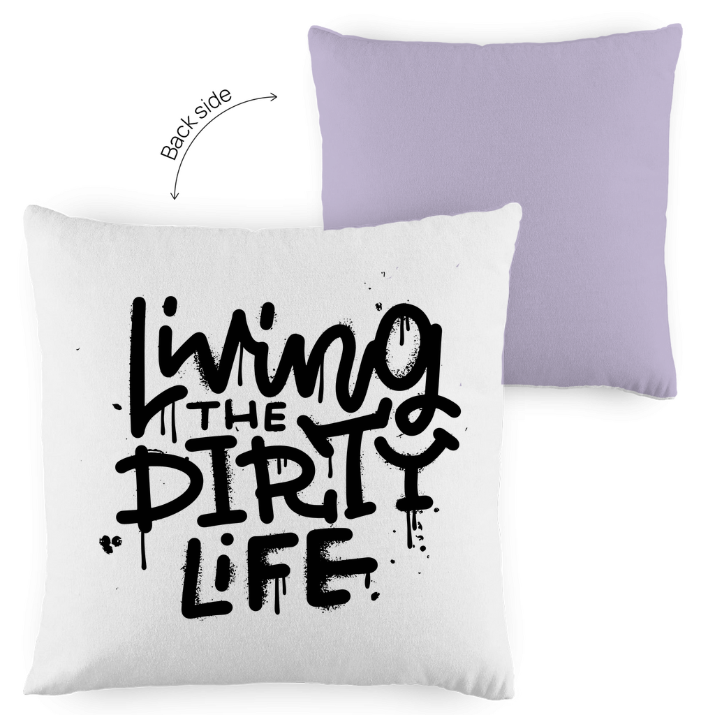 Kopfkissen zweifarbig "Living the dity life" - Grafikmagie