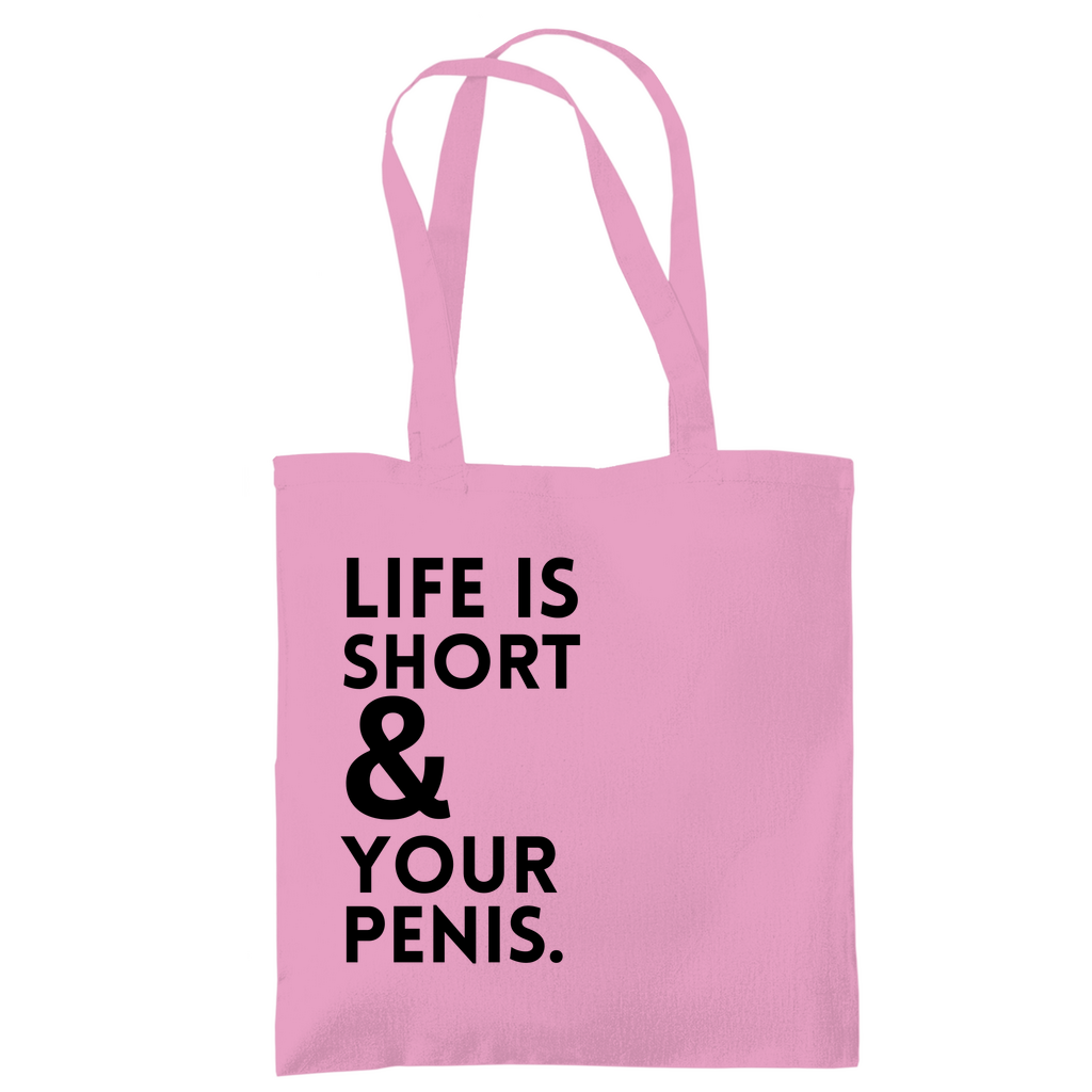 Tragetasche "Life is short"