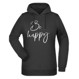 Be Happy Damen Hoodie