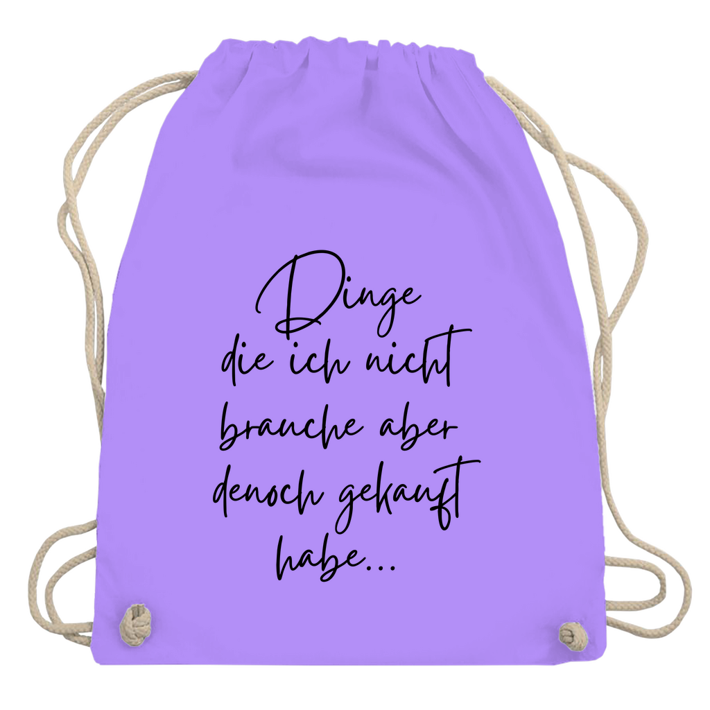 Turnbeutel "Dinge die ich nicht brauche"