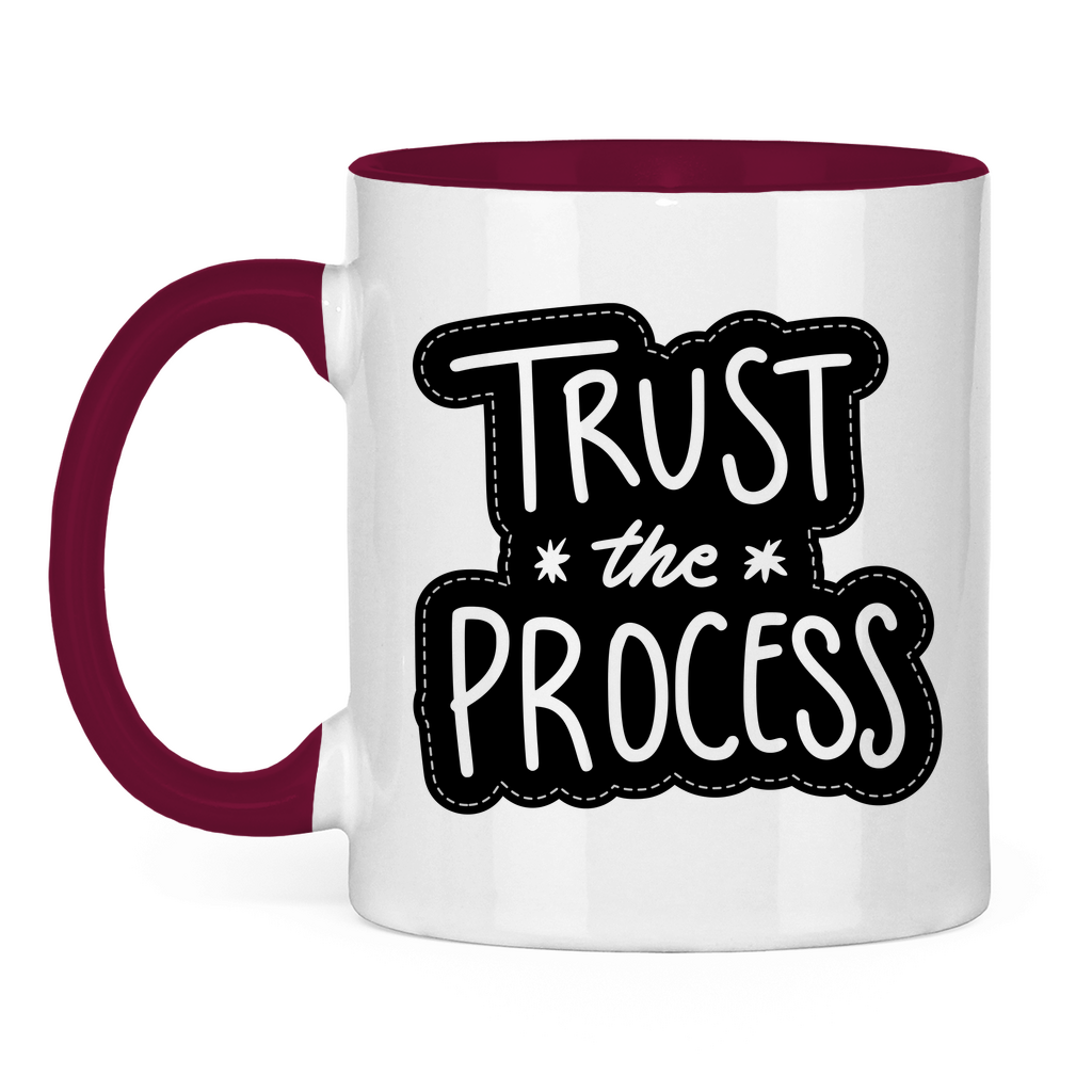 Tasse zweifarbig "Trust the precess" - Grafikmagie