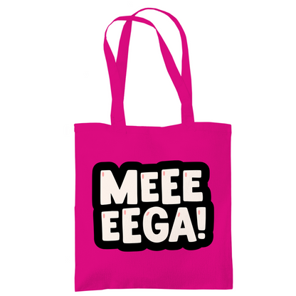 Tragetasche "Meeeeega"