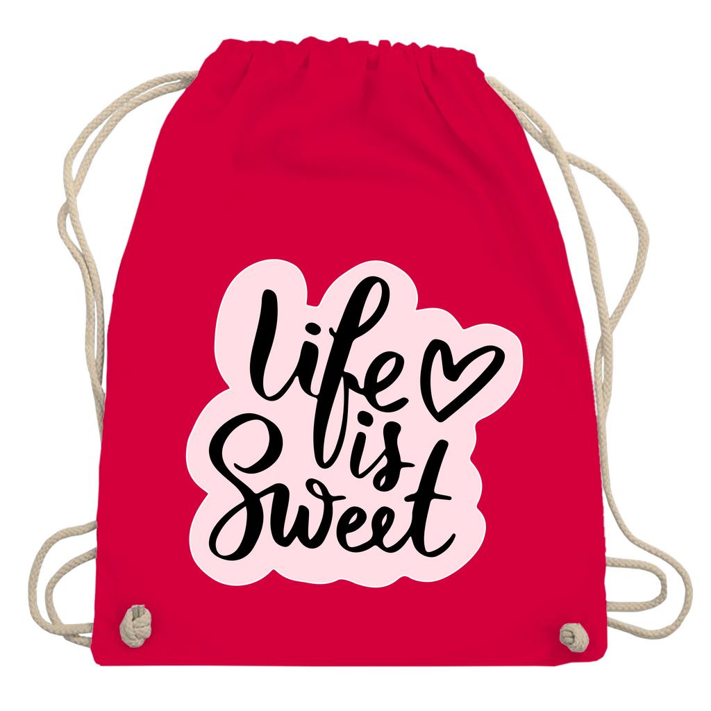 Turnbeutel "Life is sweet"