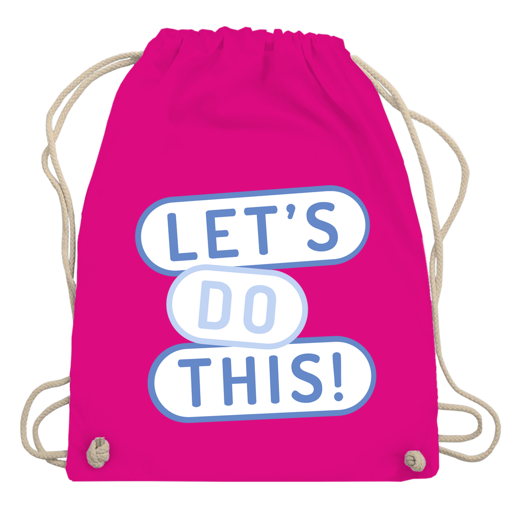 Turnbeutel "Lets do this"