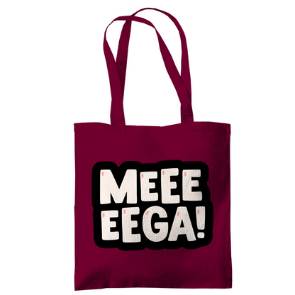 Tragetasche "Meeeeega"
