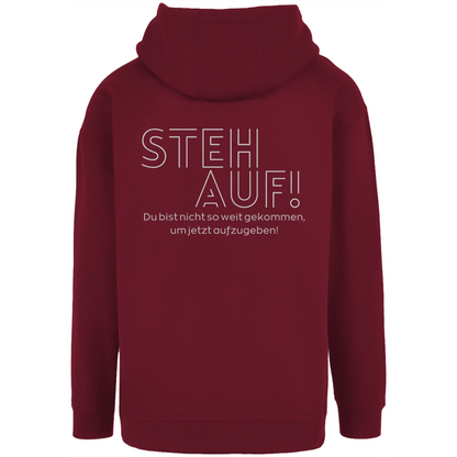 Unisex Oversize Hoodie "Steh auf!"