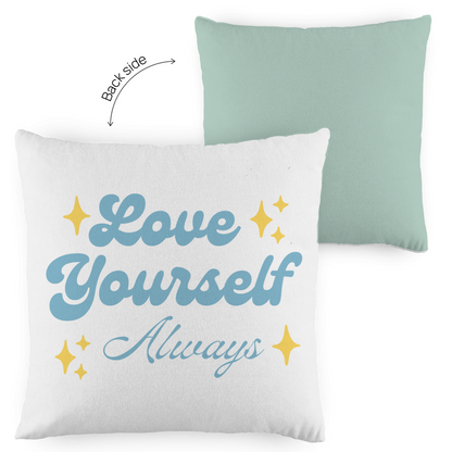 Kopfkissen zweifarbig "Love yourself Always" - Grafikmagie