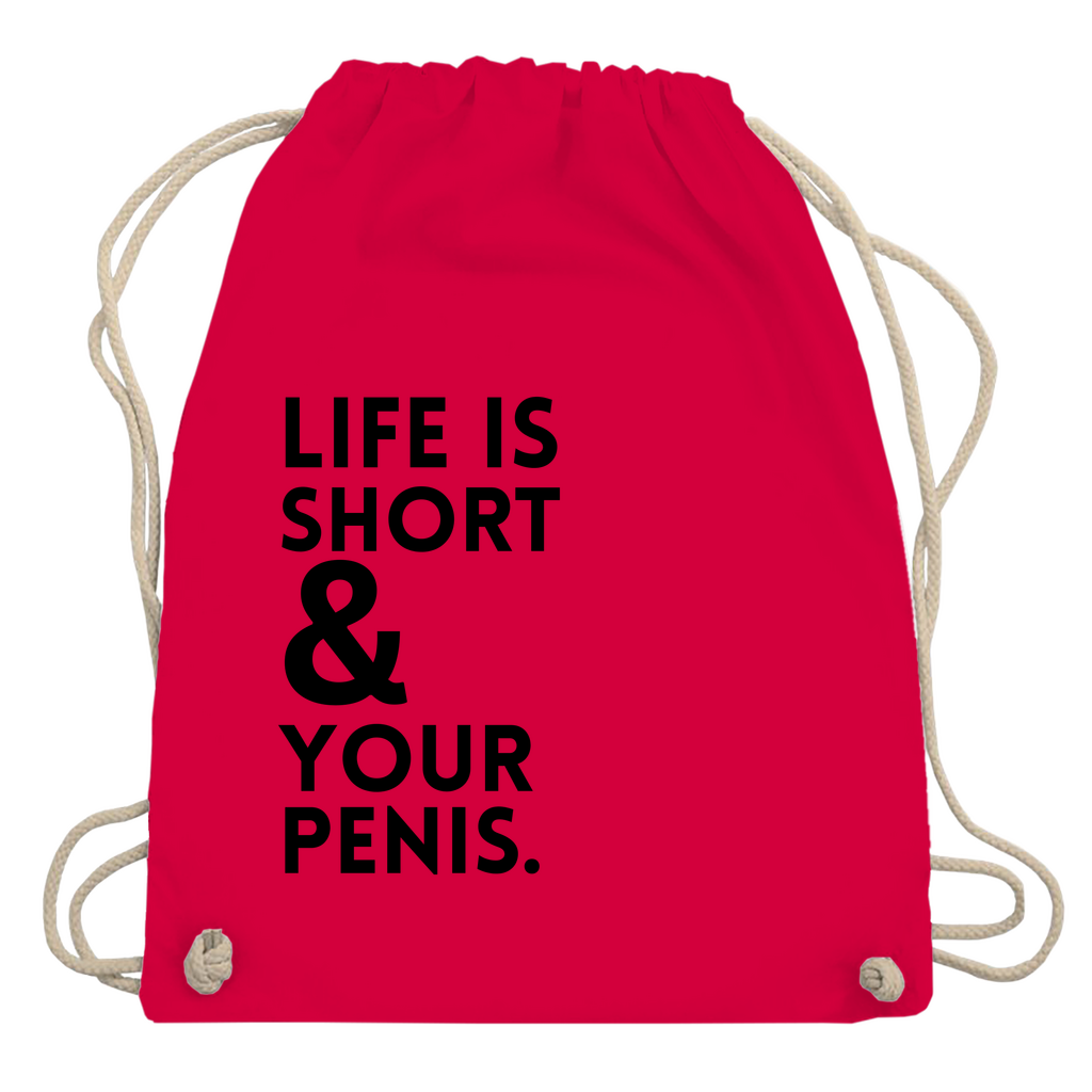 Turnbeutel "Life is short"