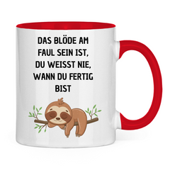 Tasse zweifarbig "Das blöde am Faul sein.." - Grafikmagie