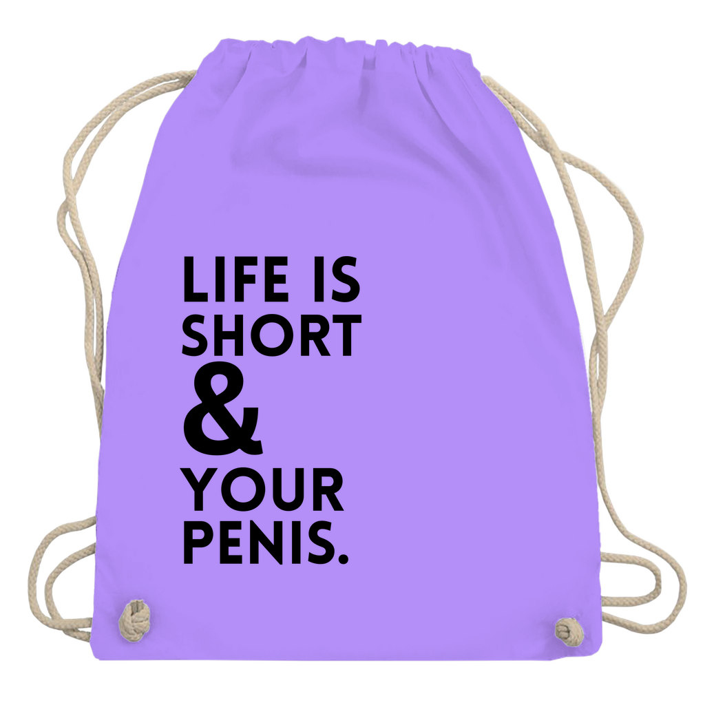 Turnbeutel "Life is short"