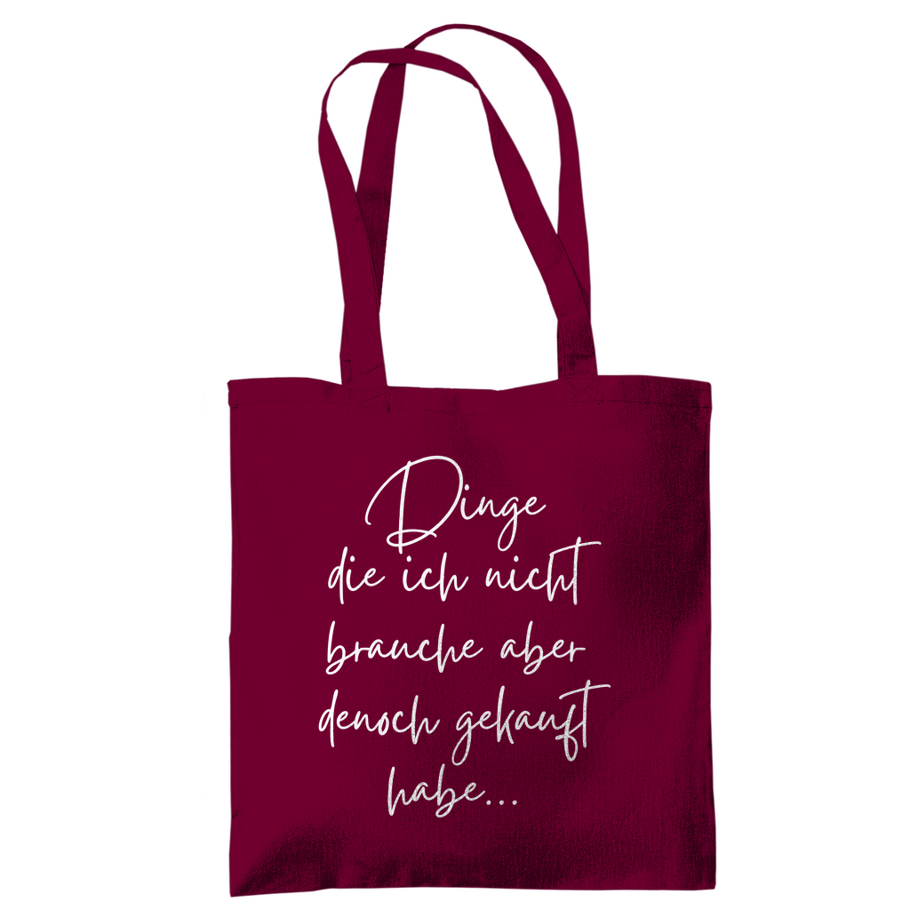 Tragetasche "Dinge die ich nicht brauche" - Grafikmagie