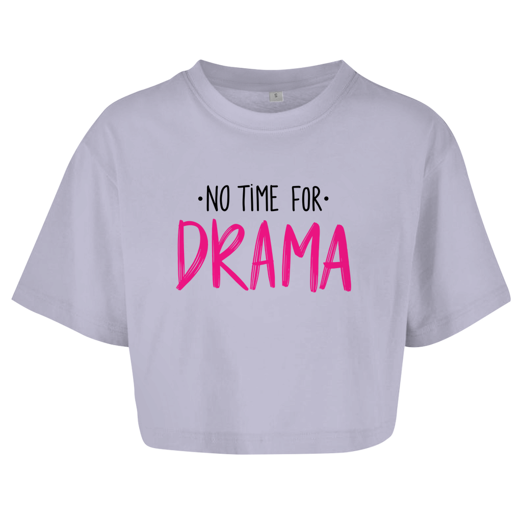 Damen Oversize Crop Top  "No Time for Drama"